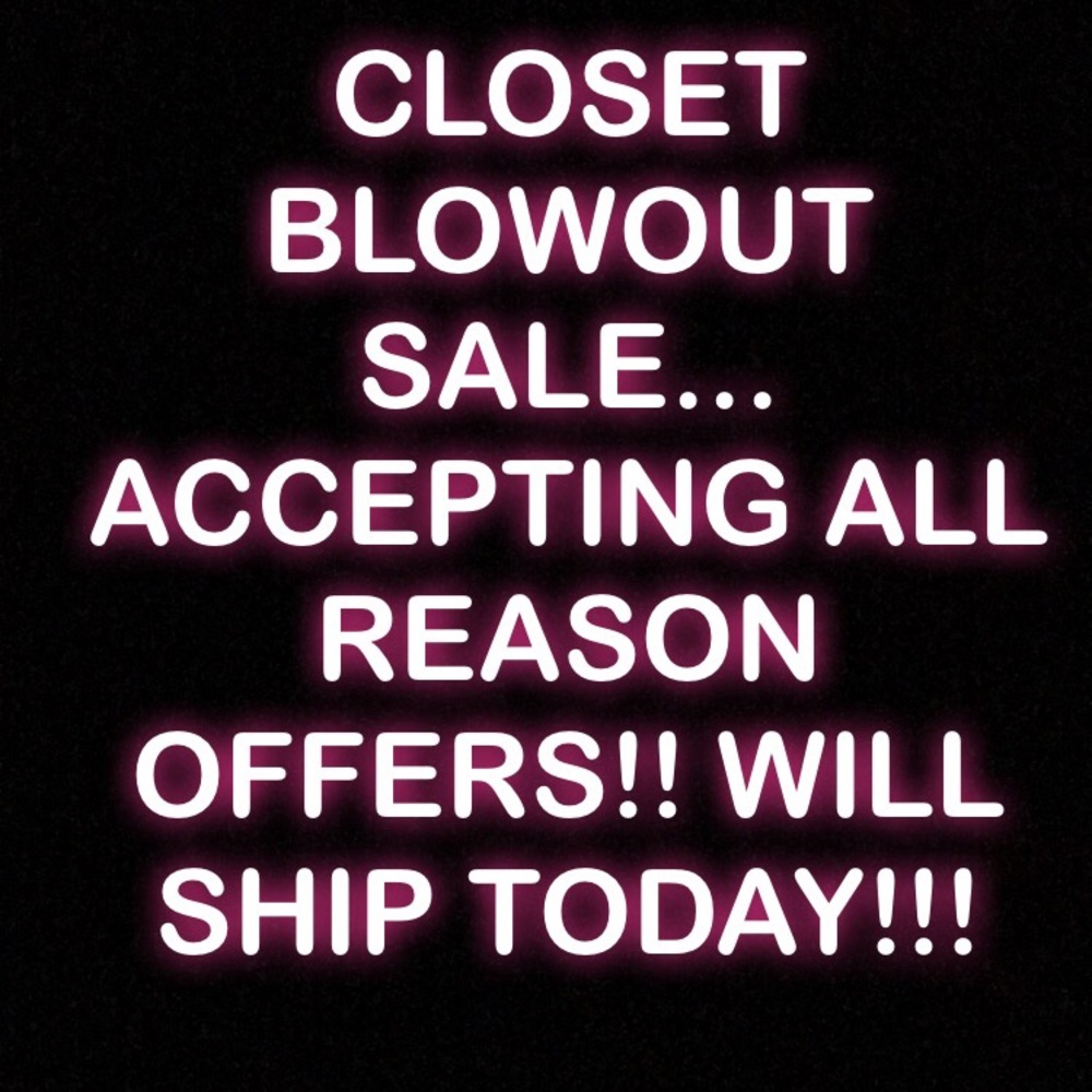 Accepting ALL reasonable offers-will ship TODAY!